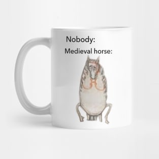 Medieval Horse Nobody Meme Mug